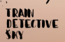 Train Detective Sky