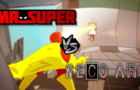 Mr Super vs Neco Arc