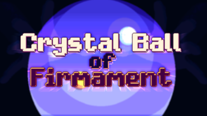Crystal Ball of Firmament