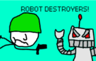 Robot Destroyers