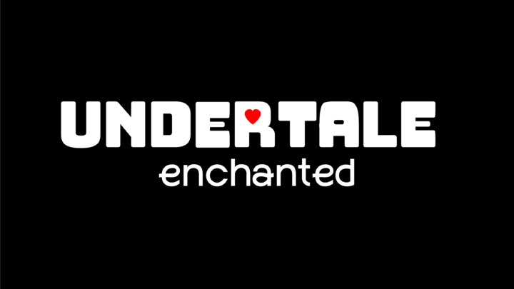 UNDERTALE enchanted