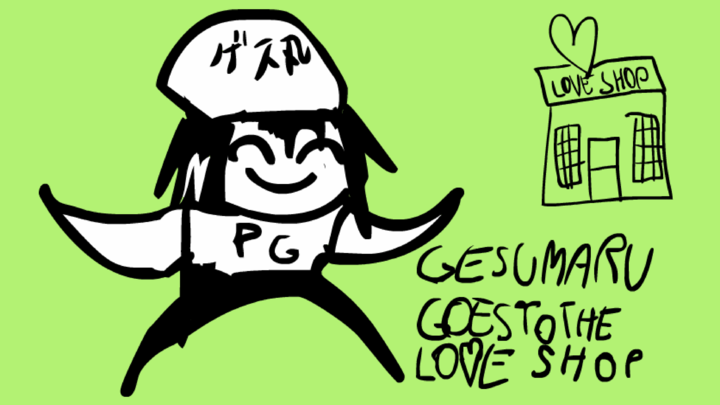 Gesumaru goes to the love shop