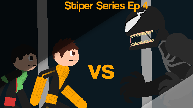 Stiper Series Ep 4: Stiper'n Spyron Vs Venom [ Stick Nodes ]