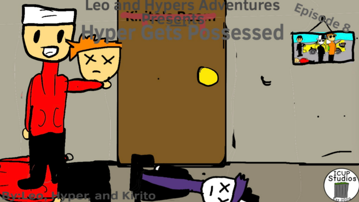 Hyper Gets Possessed (Leo and Hypers Adventures)
