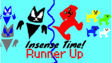 Insense Time! Runner Up
