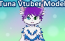 Tuna tuber model showcase