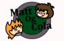 Matt Og Cola