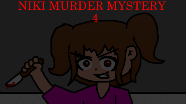 Niki Murder Mystery 4 (APRIL FOOLS)