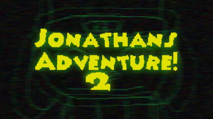 Jonathan's Adventure! 2