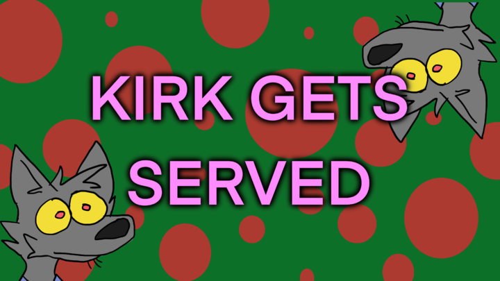 Kirk Gets served