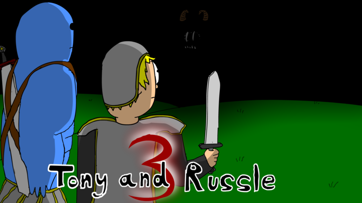 TONY AND RUSSLE 3