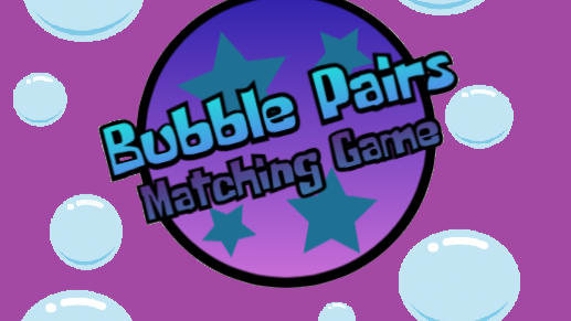 Bubble Pairs: Matching Game