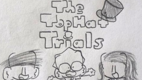 The Top Hat Trials