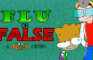 Flu or False: A Nerdy Cartoon ~ NoahIdeaFilms