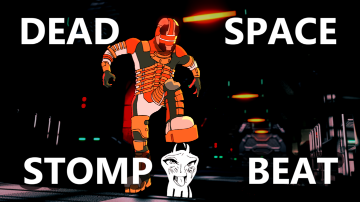 Dead Space Stomp Beat