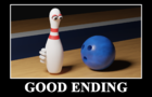 The Bowling Alley Screen When You Get A Strike [GOOD ENDING]