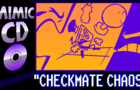 MIMIC CD - Checkmate Chaos
