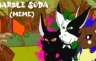 Everwoods: Marble Soda (Meme)