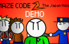 MAZE CODE 2: The Japan Heist (Demo)