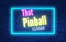 That Pinball game