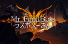 Mr. Final Boss