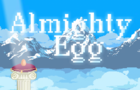 Almighty Egg