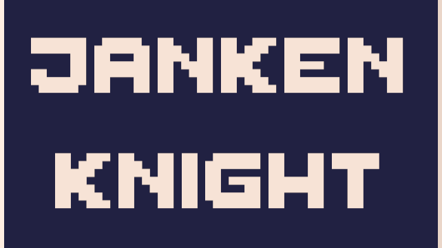 Janken Knight