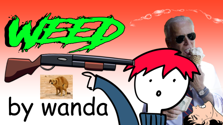 weed (arzonaut made the thumbnail)