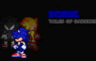 Sonic:Tales Of Darkness Opening