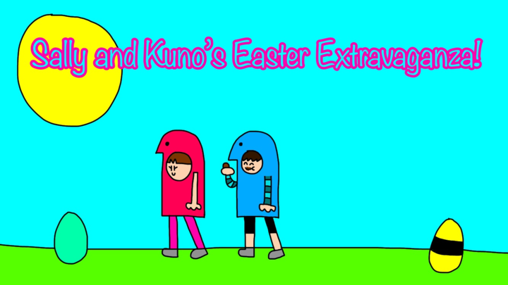 Sally and Kuno’s Easter Extravaganza
