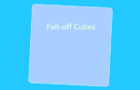 Fall-off Cubes