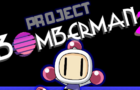 Project Bomberman 2