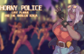 Horny Police: Lust plague and the handjob ninja