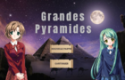 Grandes Pyramides