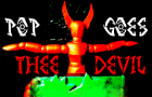 Pop Goes Thee Devil - An Original Stopmotion Animated Film