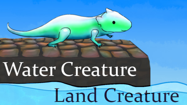 Water Creature Land Creature