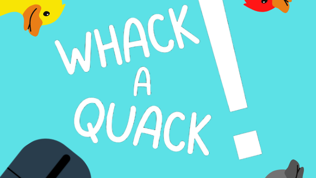 Whack A Quack!