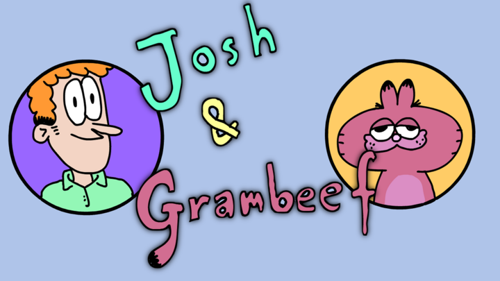 Josh & Grambeef