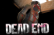 Dead End demo