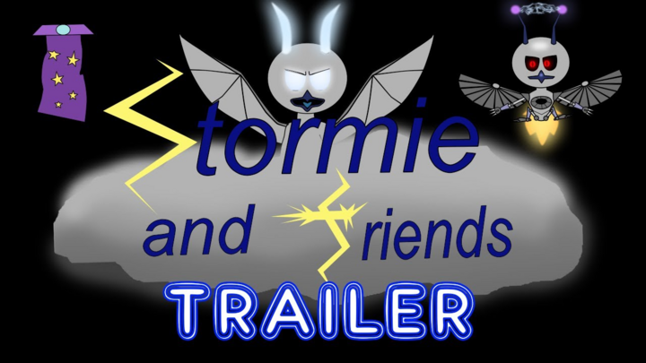 The stormie and friends final trailer