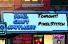 Pixel Craft Spotlight - S02E03 - Pixelstitch