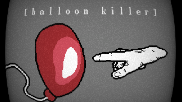 [ balloon killer ]