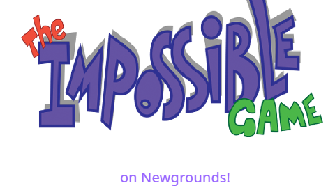 The Impossible Newgrounds Game!