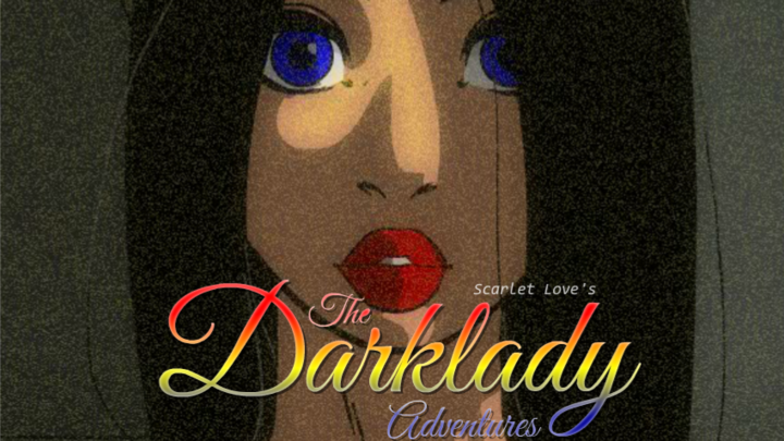 The Darklady Adventures - Episode 6