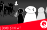 Redead Show - A battle against pawns