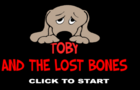 Toby and the Lost Bones Game