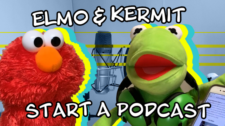Elmo & Kermit Start a Podcast