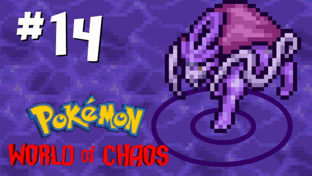 Pokemon: World of Chaos 14