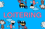Loitering