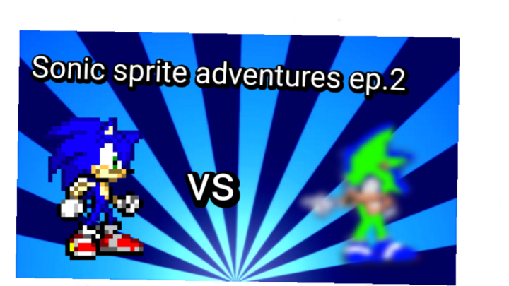 Sonic sprite adventures ep.2: The big fight